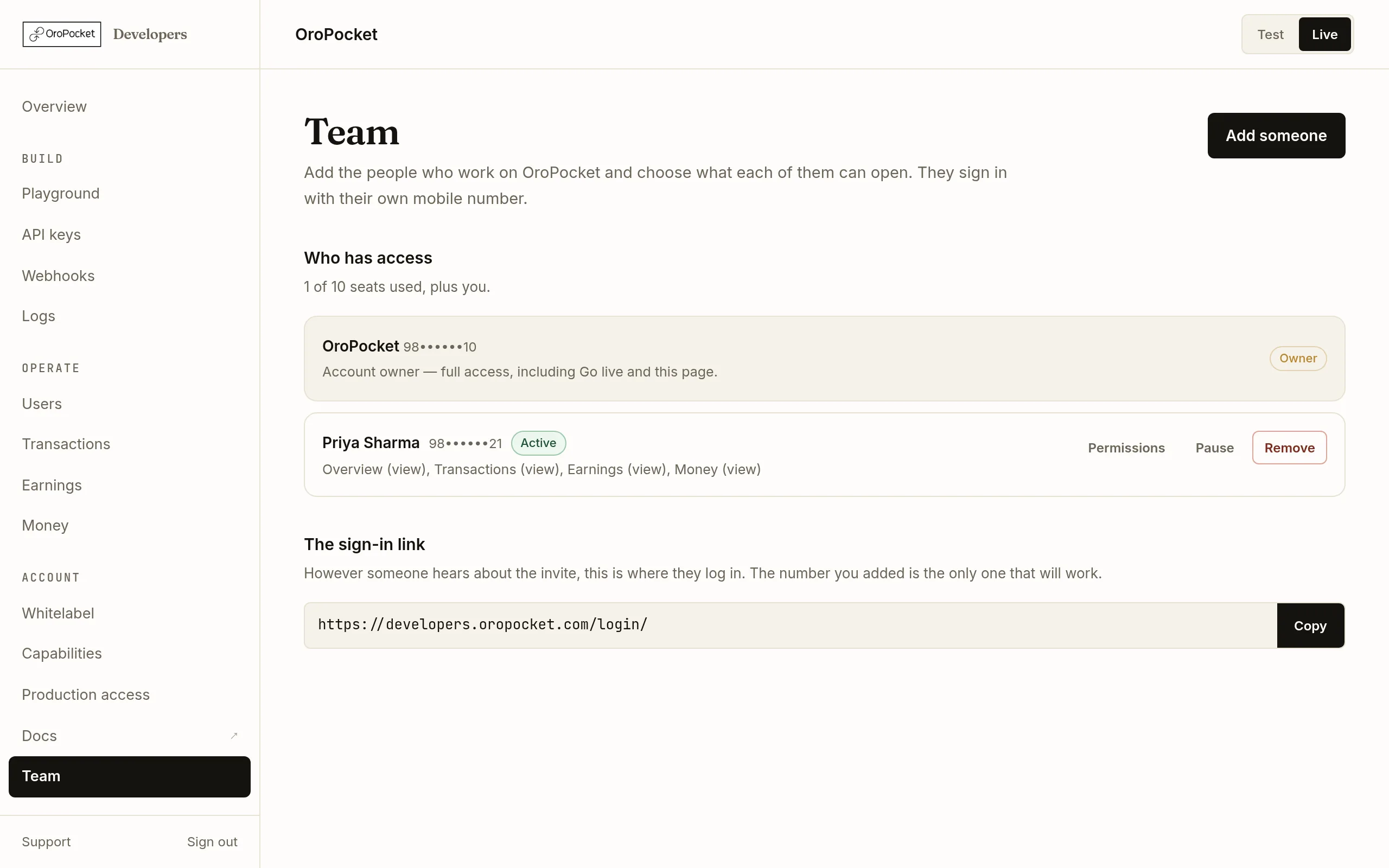 The Team page of the OroPocket developer dashboard, showing an Add someone button, a Who has access section listing the account owner and one member, and a sign-in link section below.